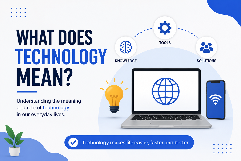 Simple Definition of Technology